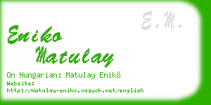eniko matulay business card